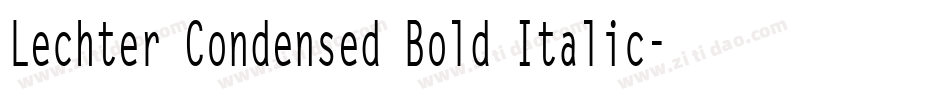Lechter Condensed Bold Italic字体转换